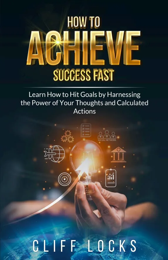 How to Achieve Success Fast