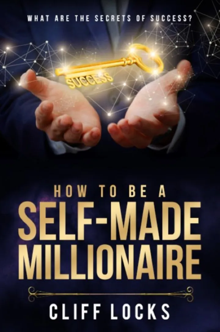 How to Be a Self-Made Millionaire